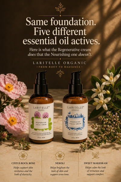 The Regenerative Face Cream vs the Nourishing Face Cream: same foundation, completely different essential oil actives — and why that distinction matters for your skin.